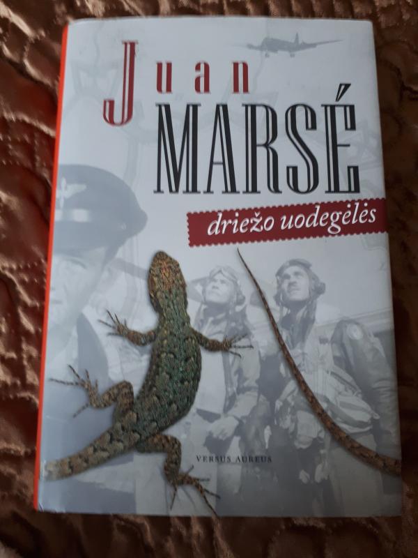 Driežo uodegėlės - Juan Marse, knyga 2