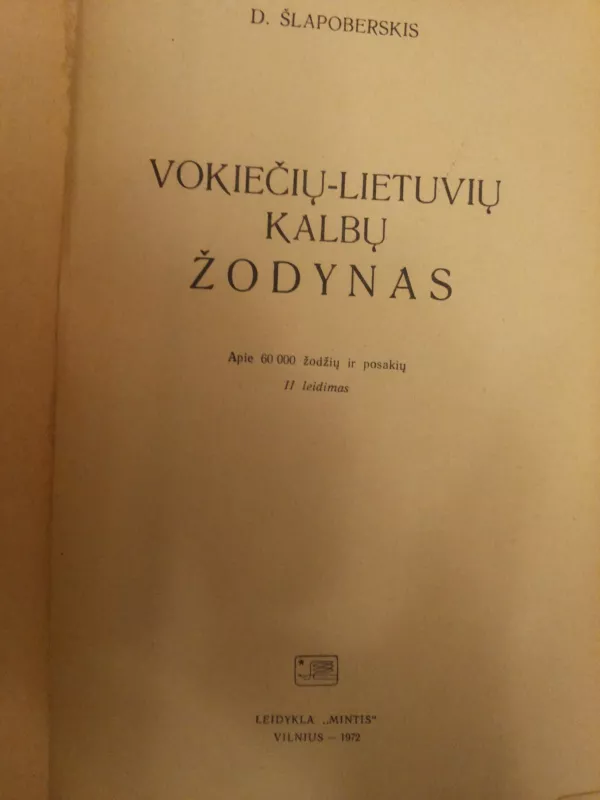 Vokiečių lietuvių kalbų žodynas - D. Šlapoberskis, knyga