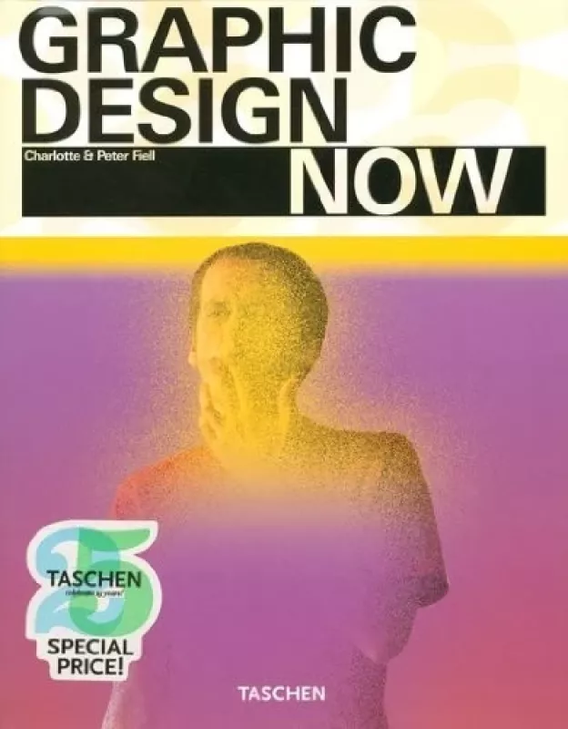 Graphic Design Now - Autorių Kolektyvas, knyga