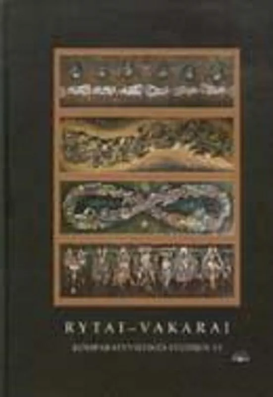 Rytai-Vakarai: komparatyvistinės studijos VI (Jurgai Ivanauskaitei atminti) - Antanas Andrijauskas, knyga