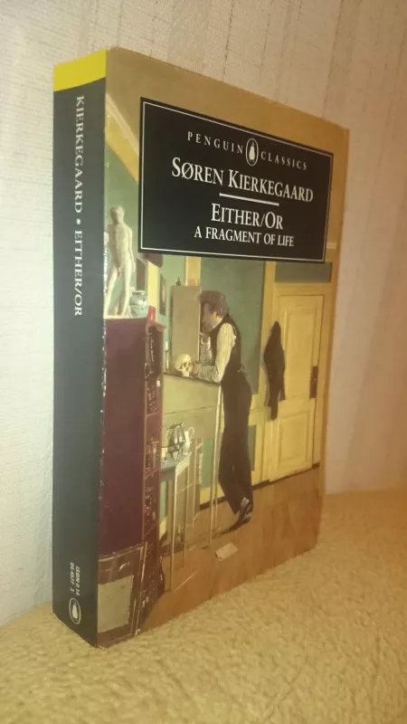 Either/Or - Soren Kierkegaard, knyga
