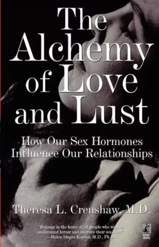 The Alchemy of Love and Lust - Autorių Kolektyvas, knyga