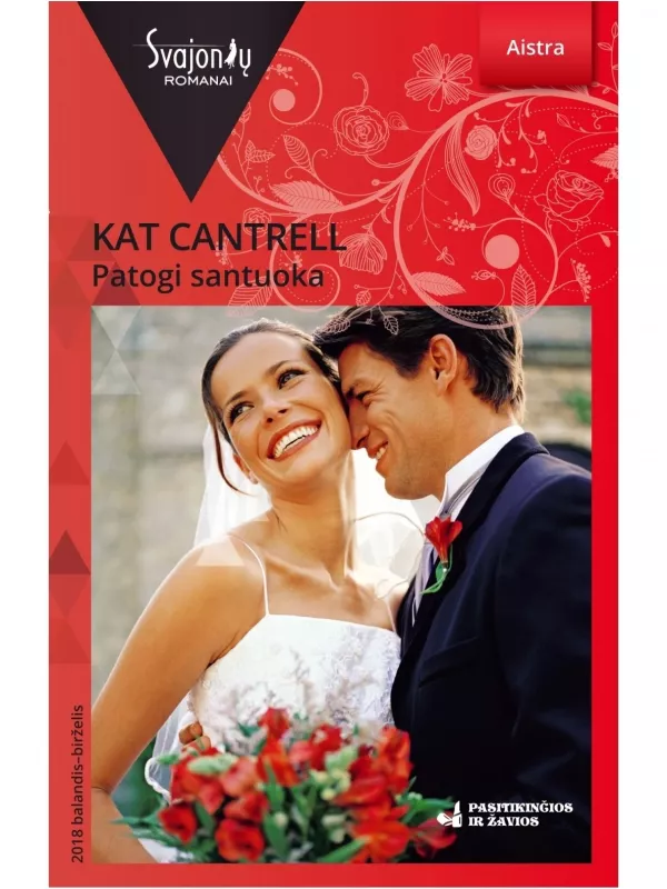 Patogi santuoka - Kat Cantrell, knyga