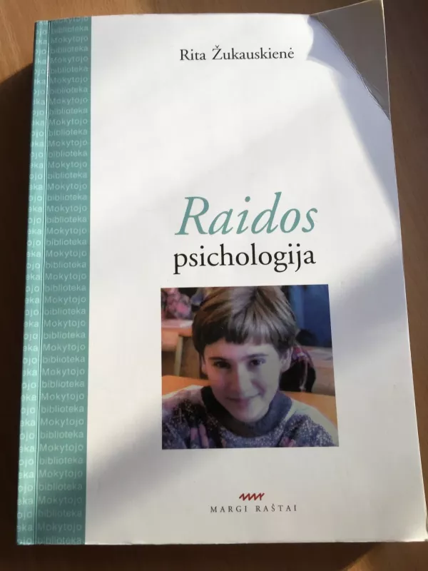 Raidos psichologija - Rita Žukauskienė, knyga