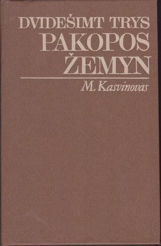 Dvidešimt trys pakopos žemyn - M. Kasimovas, knyga