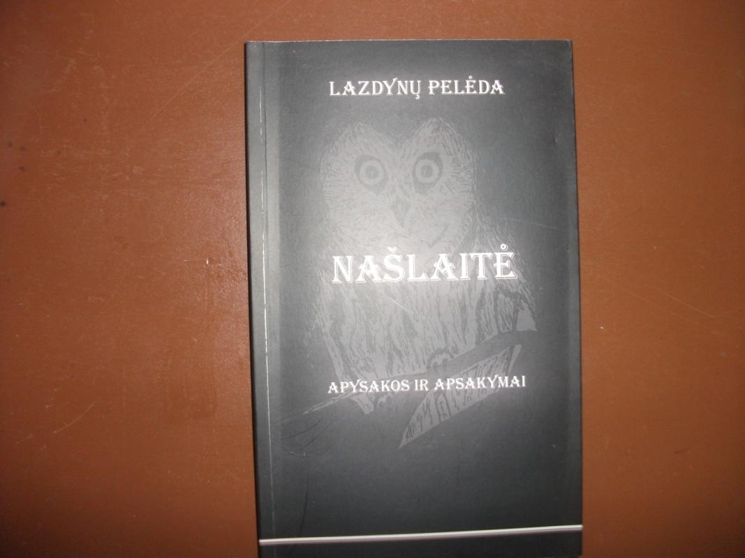 Našlaitė - Pelėda Lazdynų, knyga