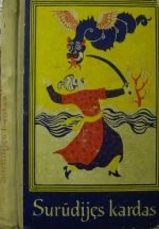 Surūdijęs kardas - Autorių Kolektyvas, knyga 3