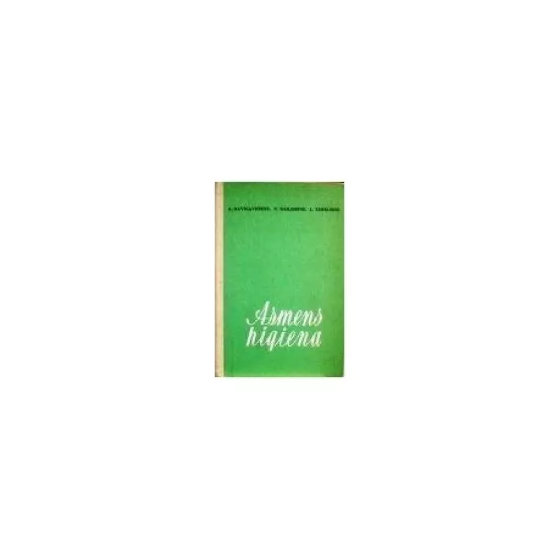 Asmens higiena - D. Davidavičienė,N. Dailidienė,L. Žemelienė, knyga