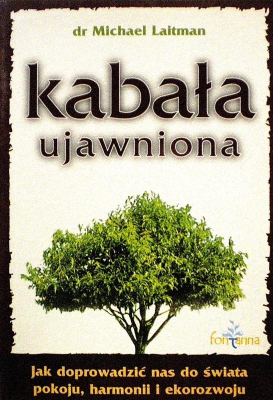 Kabala ujawniona - Michael Laitman, knyga