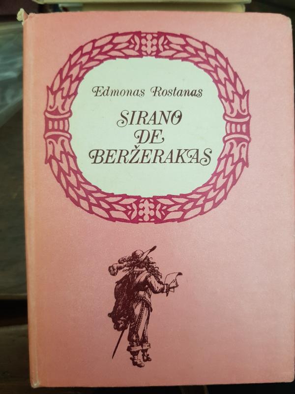 Sirano de Beržerakas - Edmonas Rostanas, knyga
