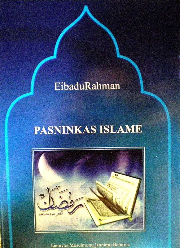 Pasninkas Islame - Rahman Eibadu, knyga