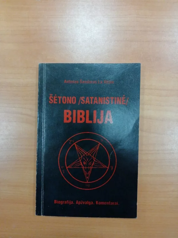 Šėtono (satanistinė) Biblija - Autorių Kolektyvas, knyga