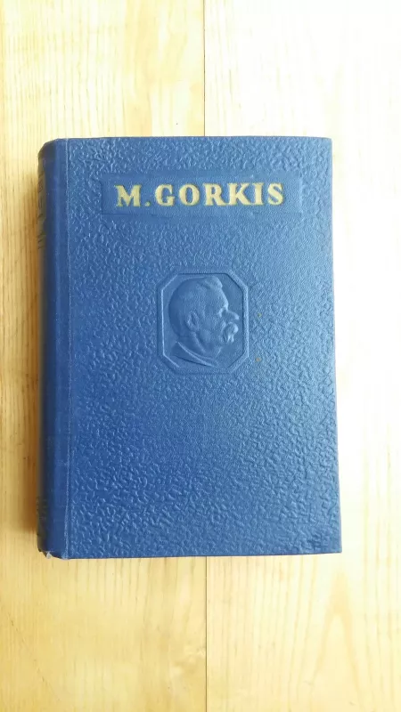 Maksimas Gorkis XVI tomas (Klimo Samgino gyvenimas) - Maksimas Gorkis, knyga