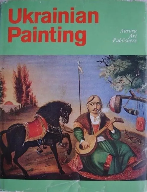 Ukrainian Painting - Autorių Kolektyvas, knyga