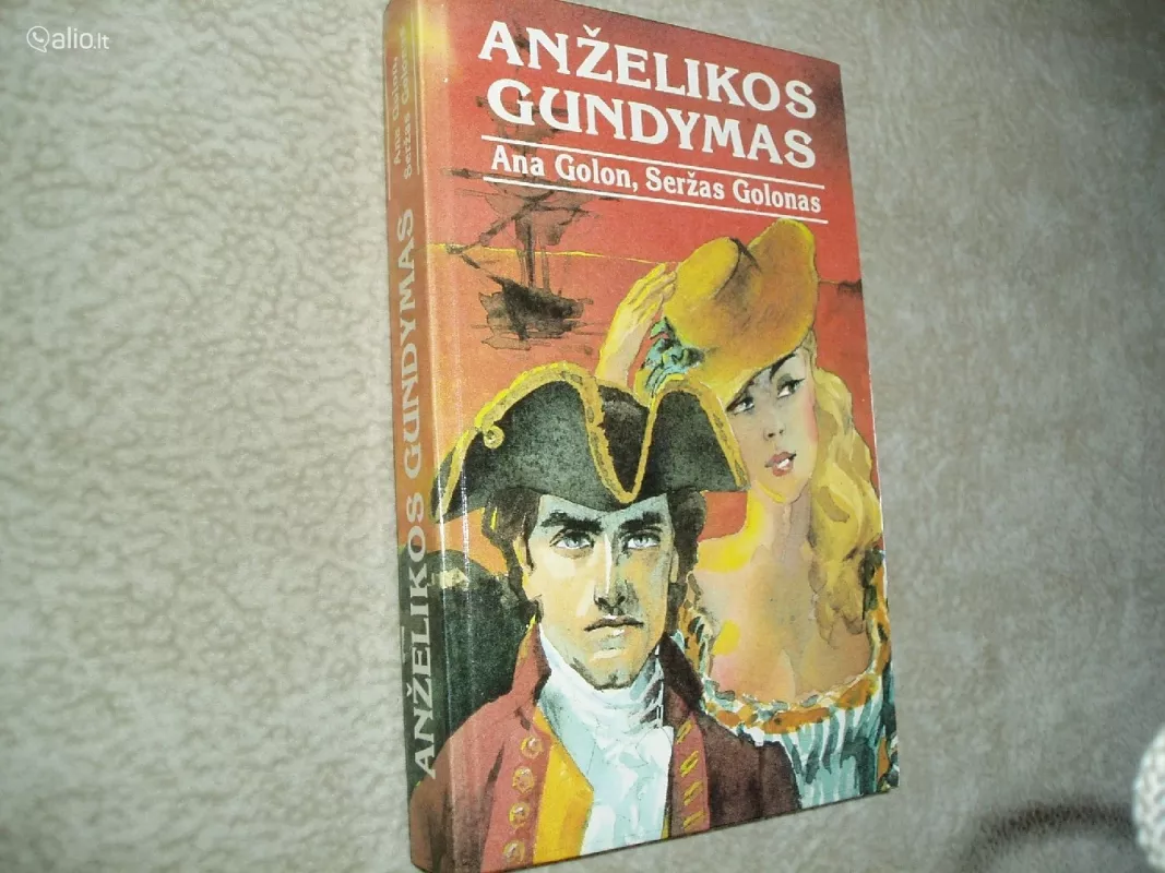 Anželikos gundymas - Ana Golon, Seržas  Golon, knyga