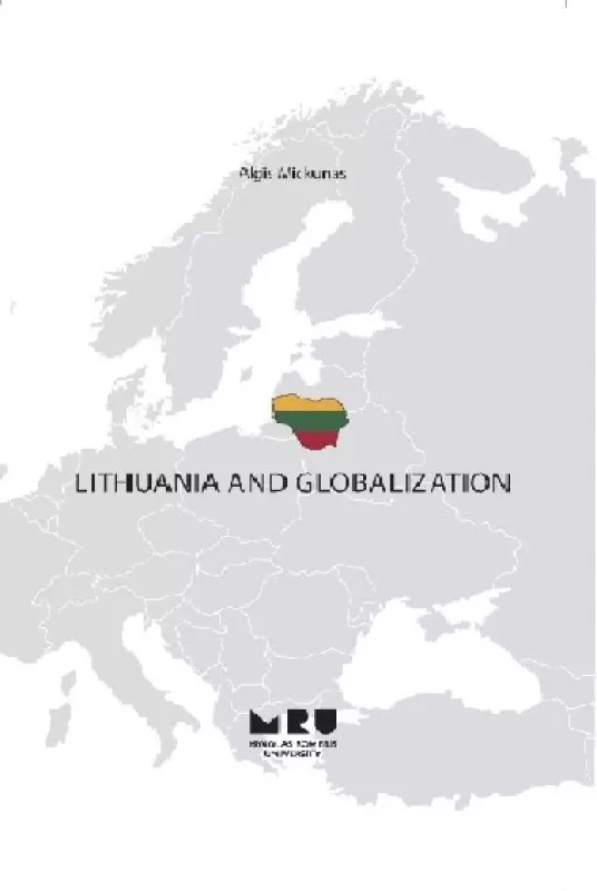 Lithuania and globalization - Algis Mickūnas, knyga