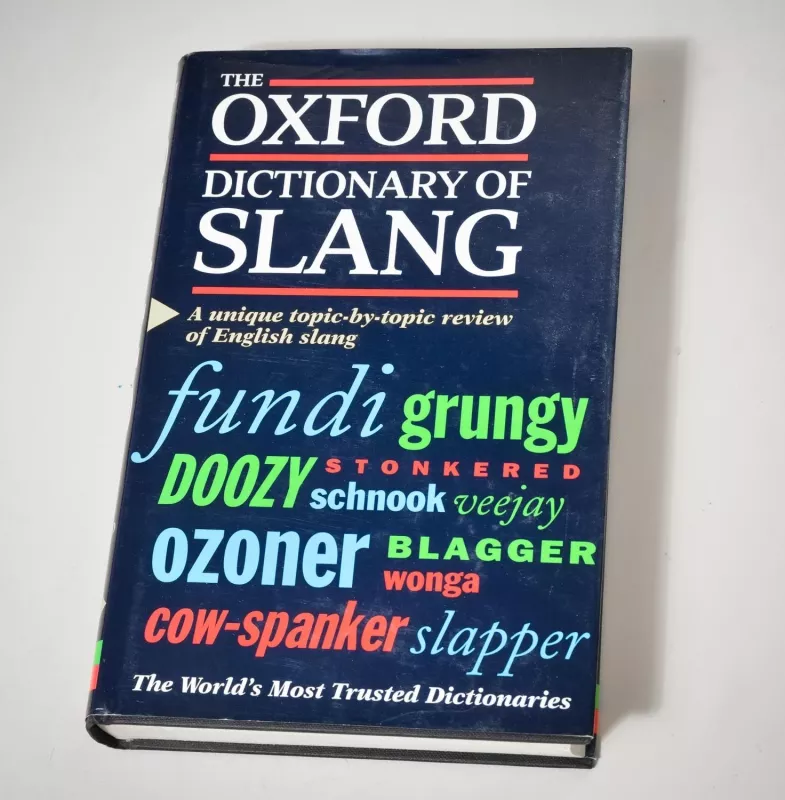 Oxford Dictionary of Slang - John Ayto, knyga