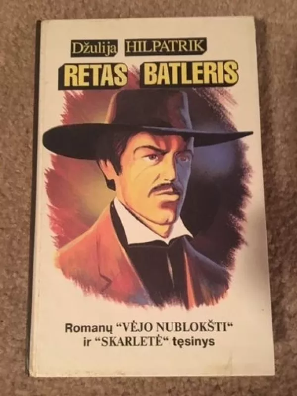 Retas Batleris - Džulija Hilpatrik, knyga