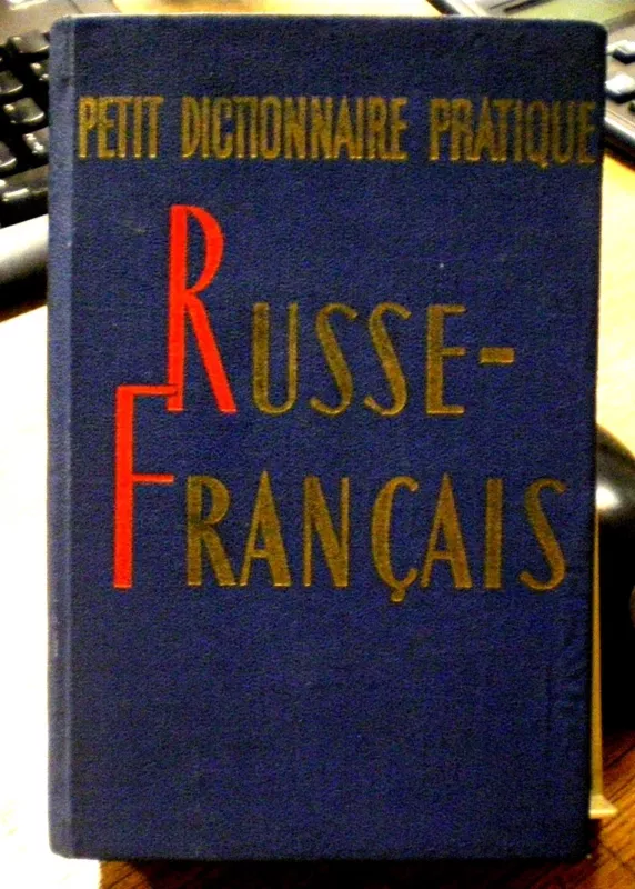 Petit dictionnaire pratique russe-francais - A. Zalizniak, knyga
