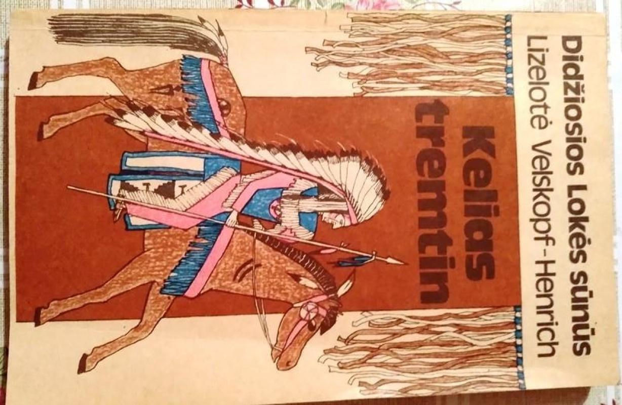 Kelias tremtin - Lizelotė Velskopf-Henrich, knyga 3