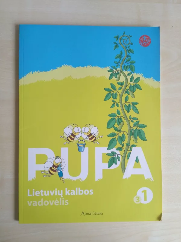 Pupa lietuvių kalbos vadovėlis I kl. (III dalis) - Jolanta Banytė, Vilija  Vyšniauskienė, Džeralda  Kuzavinienė, knyga