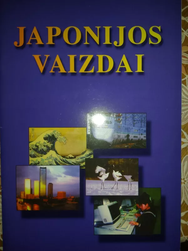 Japonijos vaizdai - Autorių Kolektyvas, knyga