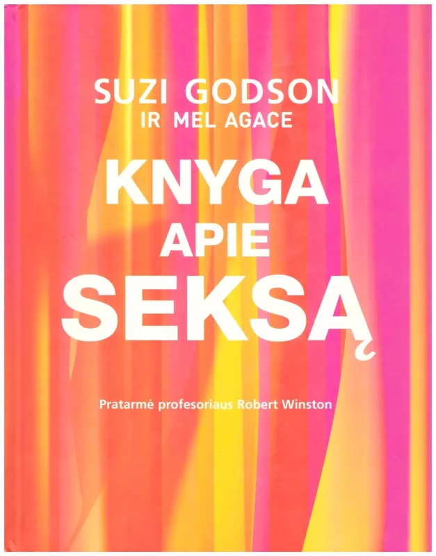 Knyga apie seksą - Siuzi Godson,  Mel  Agace, knyga