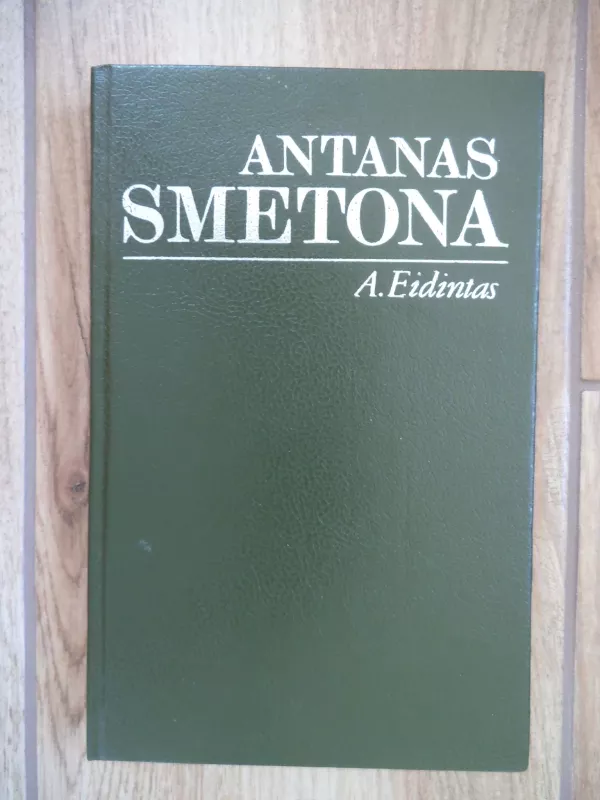Antanas Smetona - A. Eidintas, knyga 3