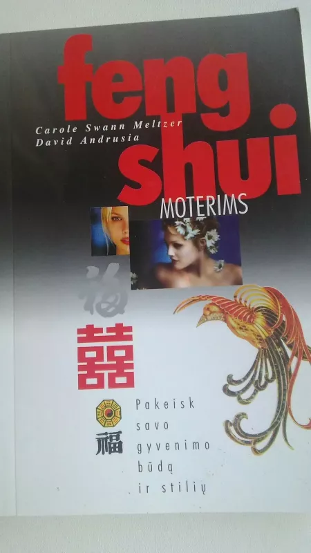 Feng Shui moterims - Carole Swvann Meltzer, David  Andrusia, knyga
