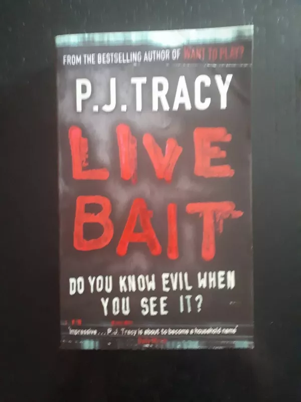 Live Bait - P.J. Tracy, knyga