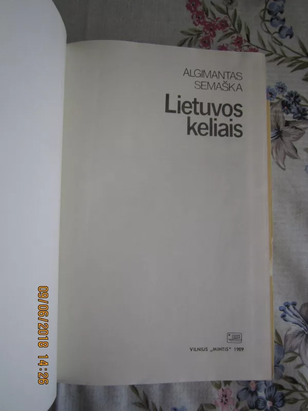 Lietuvos keliais - Algimantas Semaška, knyga 3