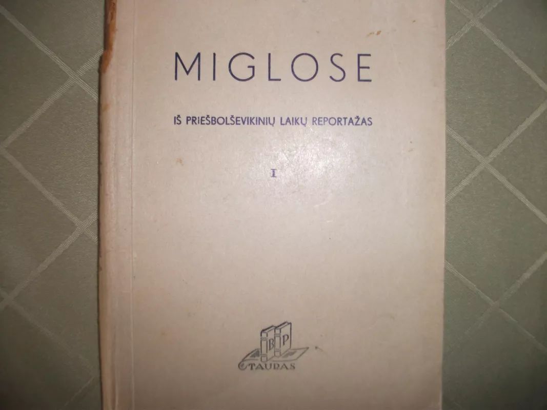 MIGLOSE - Vincas Krėvė, knyga