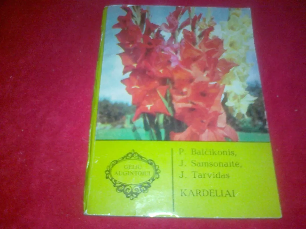 Kardeliai - P. Balčikonis, J.  Samsonaitė, J.  Tarvidas, knyga 3