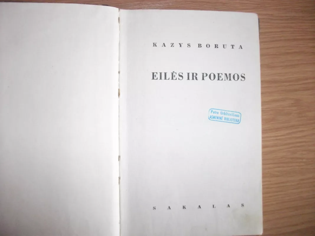 Eiles ir poemos - Kazys Boruta, knyga