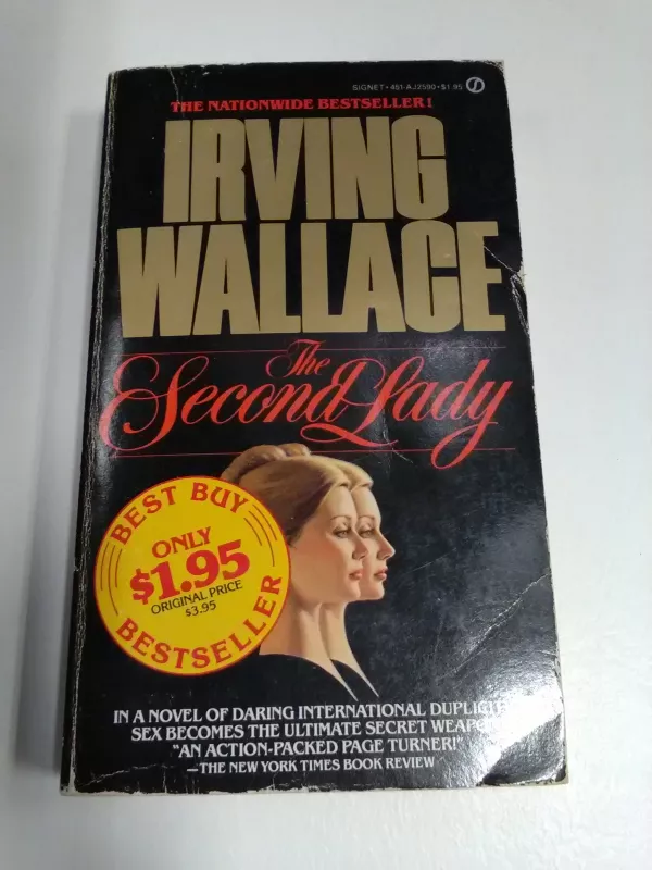 Irving Wallace ''The Second Lady'' - Irving Wallace, knyga