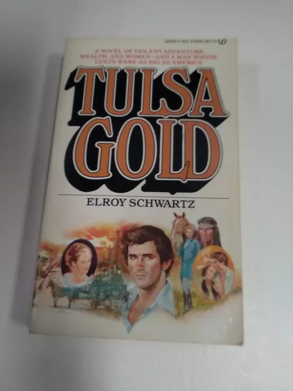 Tulsa Gold - Elroy Schwartz, knyga