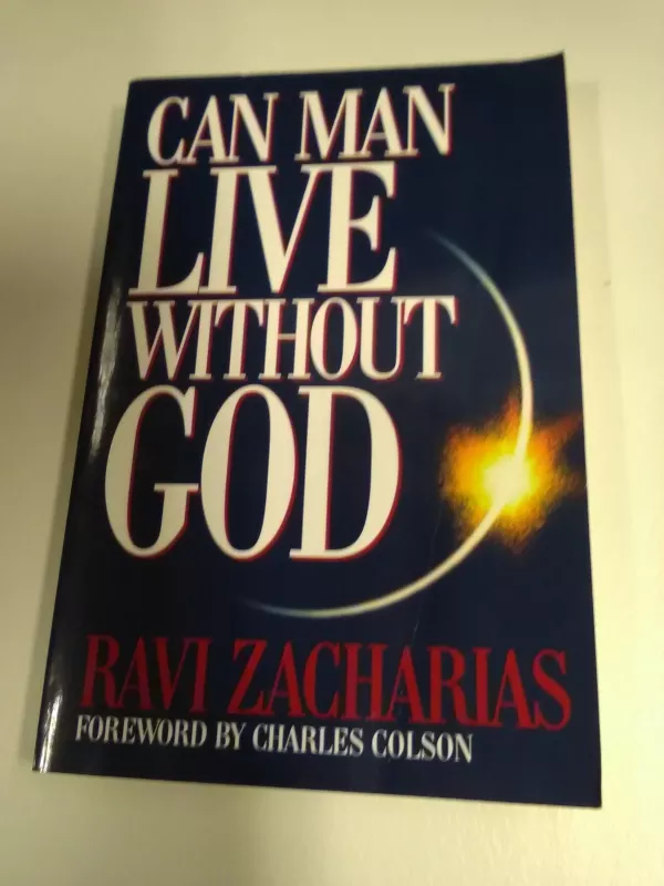Can Man Live Without God - Ravi Zacharias, knyga