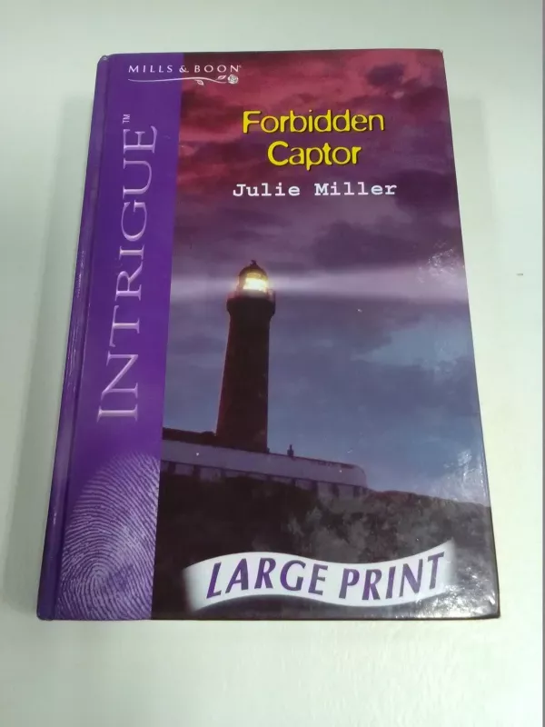 Forbidden Captor - Julie Miller, knyga