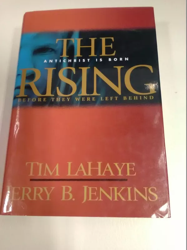 The Rising: Antichrist is Born - Tim Lahaye, Jerry B.  Jenkins, knyga