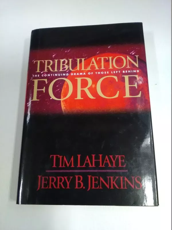 Tribulation Force - Tim Lahaye, Jerry B.  Jenkins, knyga