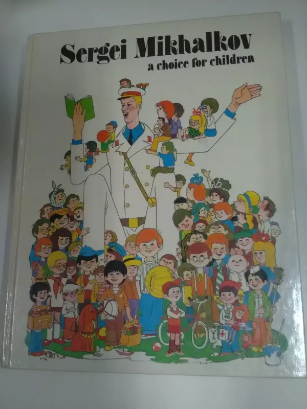 Choice for Children - Sergei Mikhalkov, knyga