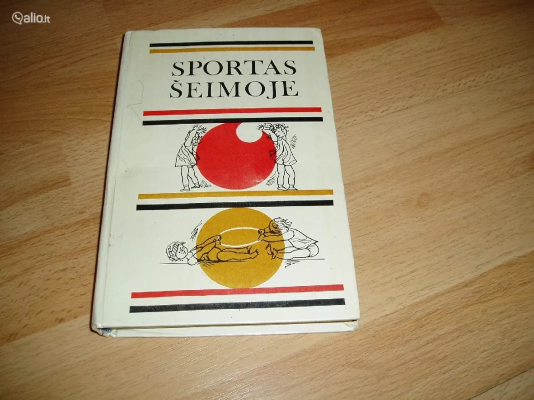 Sportas šeimoje - L. Buga, J.  Falk, ir kiti , knyga