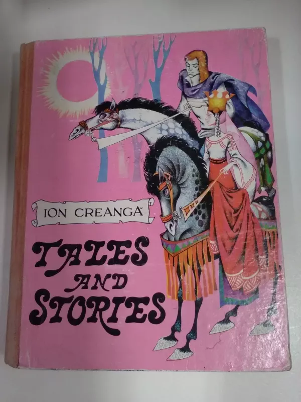 Tales and stories - Ion Creanga, knyga