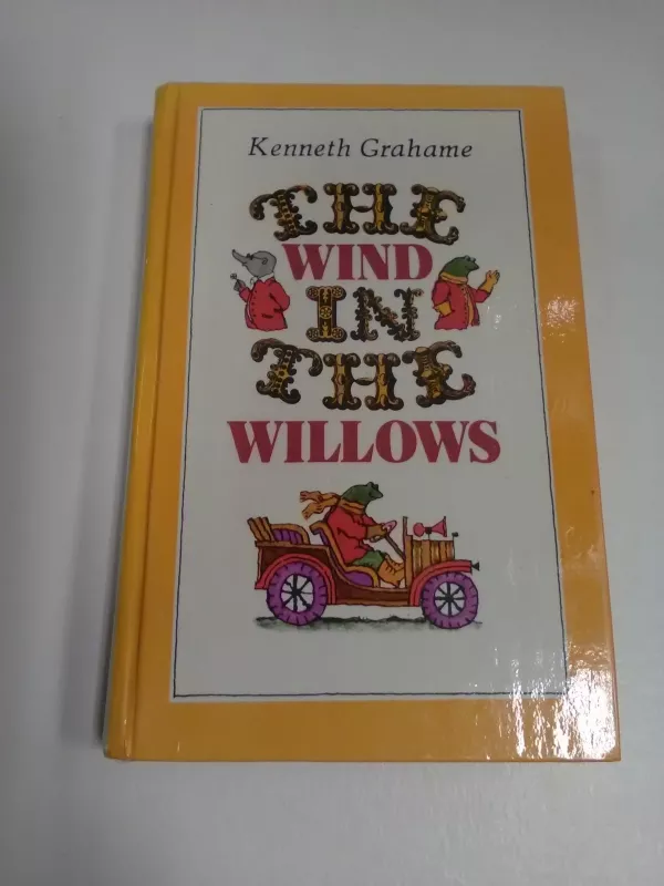 The Wind in the Willows - Kenneth Grahame, knyga