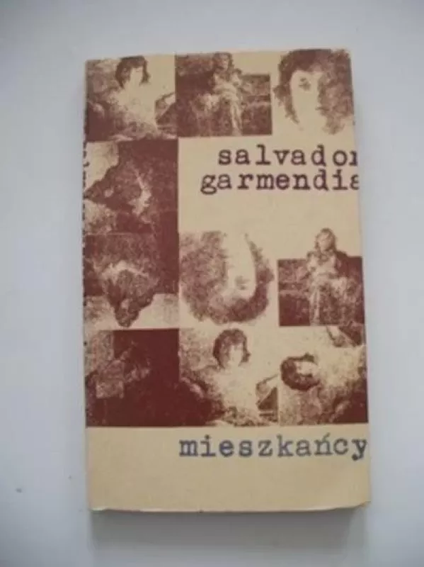 Mieszkancy - Salvador Garmendia, knyga