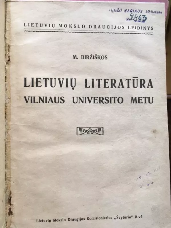 Lietuvių literatūra Vilniaus universiteto metu - M. Biržiška, knyga