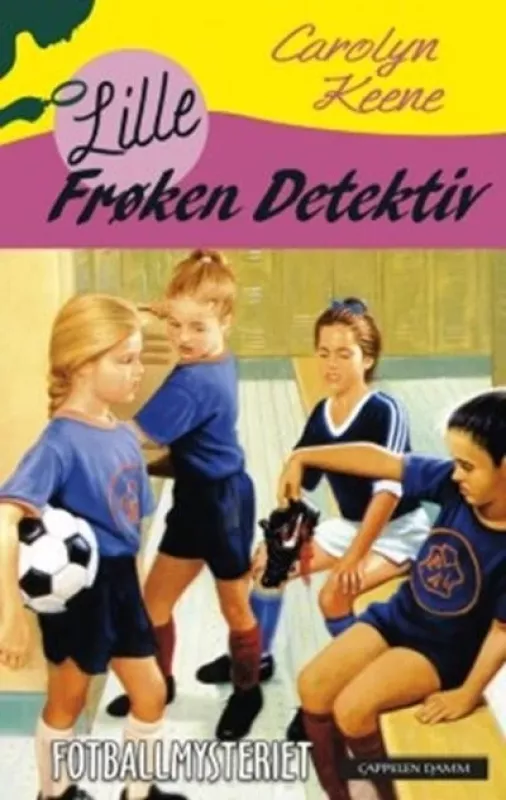 Lille Frøken Detektiv 5: Fotballmysteriet - Carolyn Keene, knyga