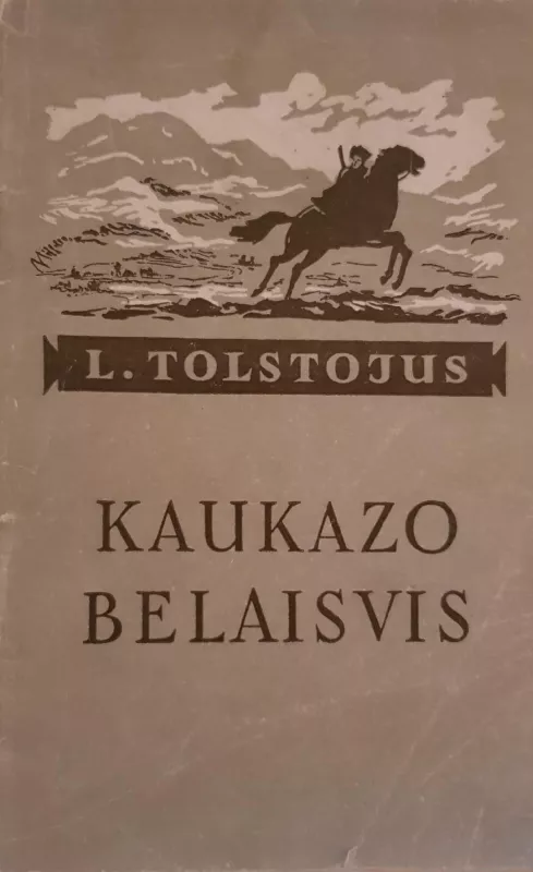 Kaukazo belaisvis - L. Tolstojus, knyga