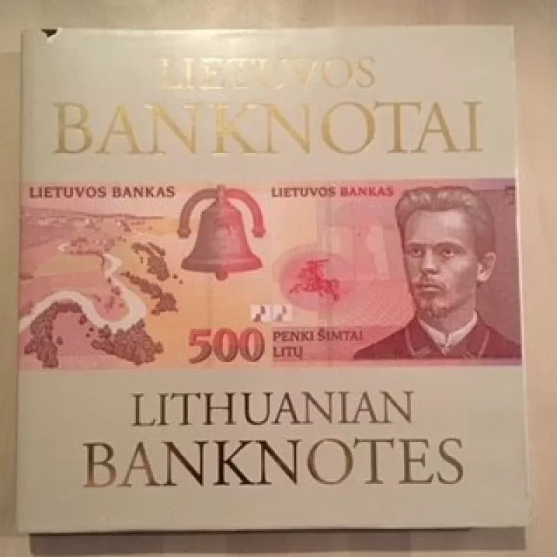 Lietuvos banknotai - Juozas Galkus, knyga