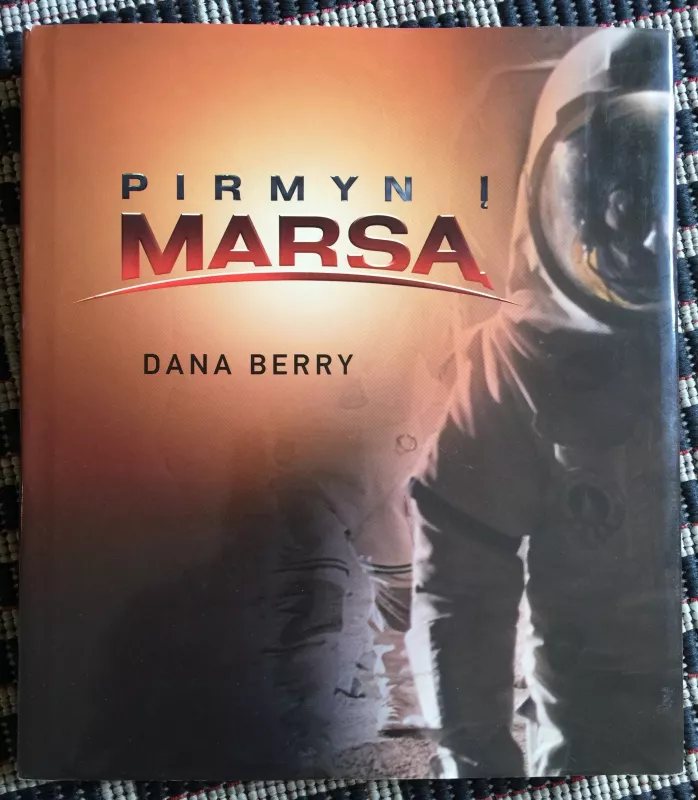 Pirmnyn į marsą - Dana Berry, knyga